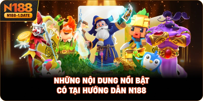 nhung-noi-dung-noi-bat-co-tai-huong-dan-n188