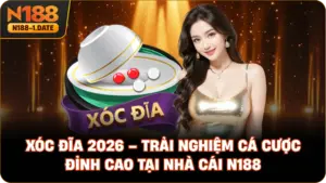 xoc-dia-2026-trai-nghiem-ca-cuoc-dinh-cao-tai-nha-cai-n188